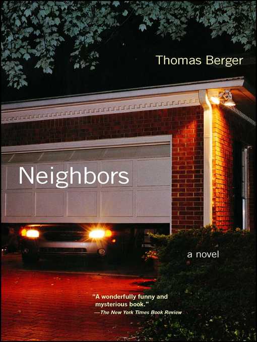 Title details for Neighbors by Thomas Berger - Available